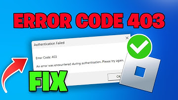 How To Fix Roblox Error Code 403 (Authentication Failed) - NEW 2025🎮✅