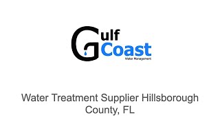 Water Treatment Supplier Hillsborough County, FL