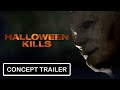 HALLOWEEN KILLS Teaser Trailer Concept (2021) Jamie Lee Curtis Horror Movie 🎃