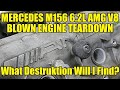 Mercedes M156 6.2L AMG V8 Blown Engine Teardown. Oh The Devastation!