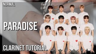 How to play Paradise by Treasure on Clarinet (Tutorial)