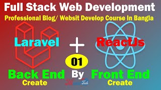 Full Stack Web Development with Laravel and ReactJs_Crate Backend & Frontend_Part-01
