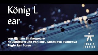 König Lear - Trailer I Thalia Theater