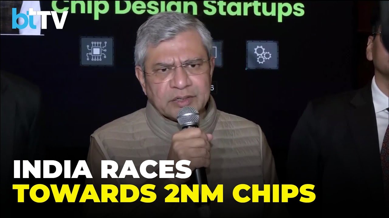 “India Headed To 2nm Chips”: Ashwini Vaishnaw Says Nation Set To Join Global Semiconductor Elite