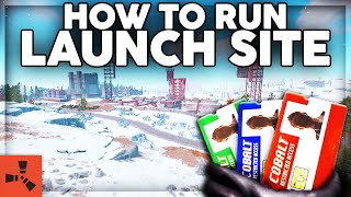 How To Run Launch Site In Rust Fast 2025