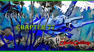 Going Native Chapter 77 - A Sexy Space Babes story