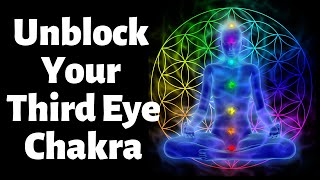Unblock and Balance Your Third Eye Chakra with Guided Meditation