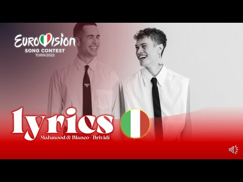 Mahmood & Blanco - Brividi - Lyrics |  Italy Eurovision 2022 🇮🇹