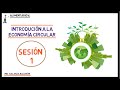 SESIÓN 01 || Economía Circular - Introducción