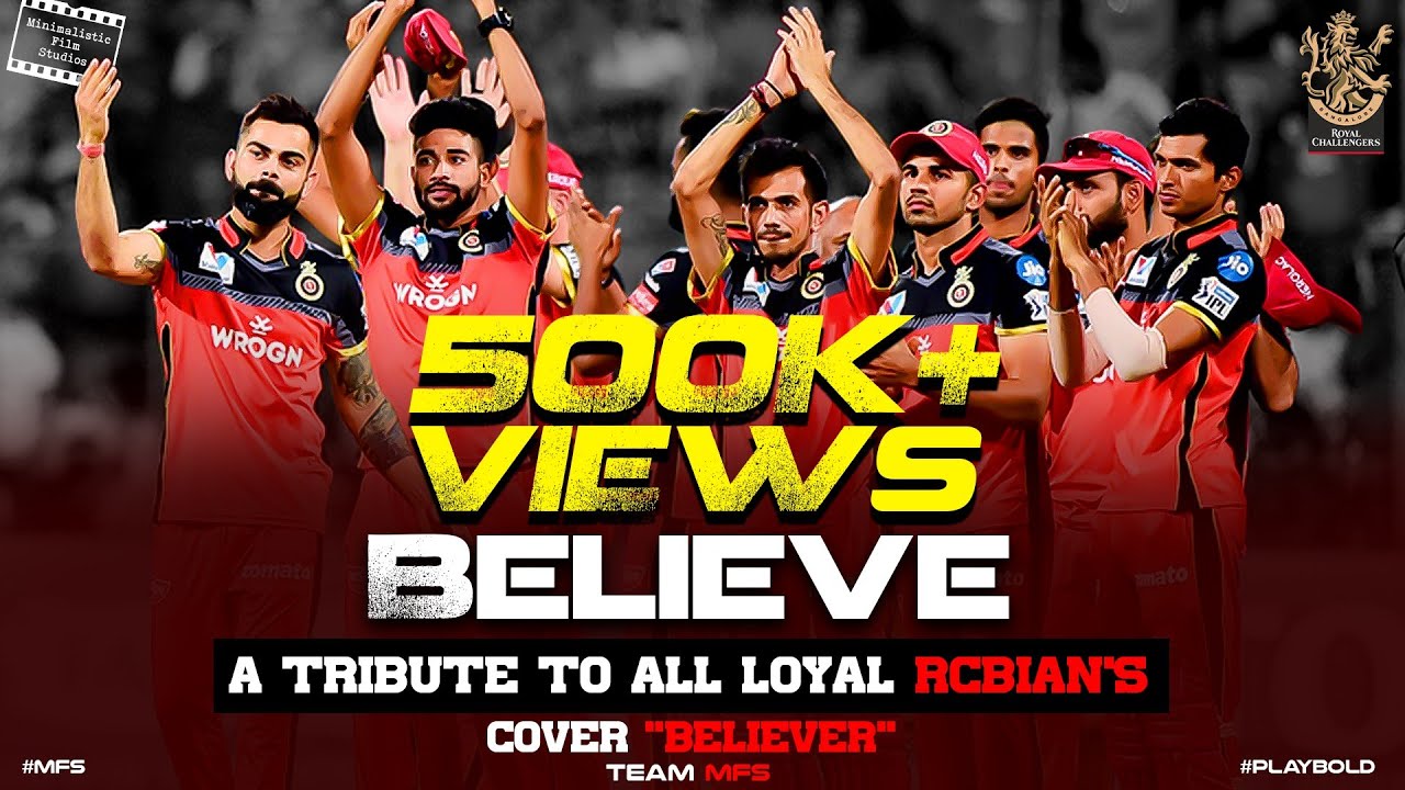  rcbsong  mfsrcbsong BELIEVE  Believer Kannada Version  Tribute To All LOYAL RCBians  MFS