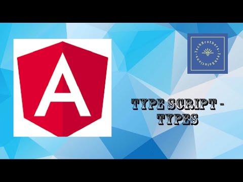 Type Script - Types