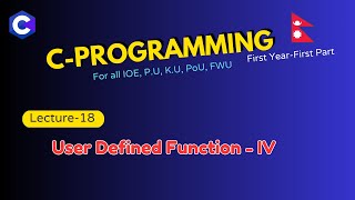 Famous Lecture 18 | T.U, IOE |  User defined function part-IV Net Worth