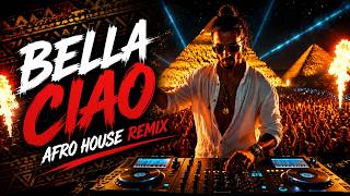 Bella Ciao Afro House Remix 🎵 Best Night Drive, Club & Festival Music 2026