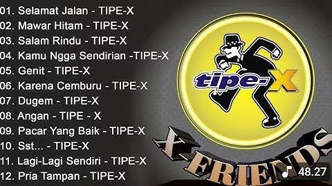Tipe - X Full Album Terbaik 2024 Lagu Indonesia Hits Pilihan Terbaik & Terpopuler Sepanjang Masa