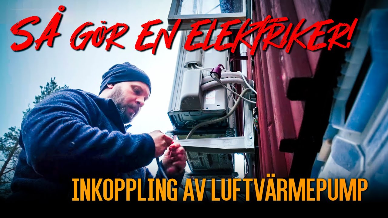 El till luftvärmepump - så gör man!