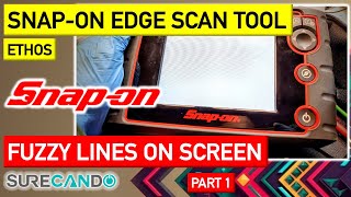 Snap-on ETHOS® Edge Diagnostics Scan Tool Fuzzy Lines Screen Issue Full Disassembly Repair Part 1