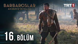 Barbaroslar Akdeniz'in Kılıcı 16. Bölüm