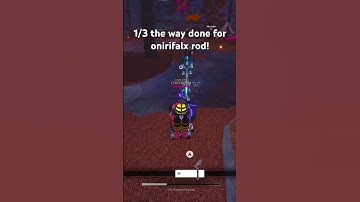 Getting Onirifalx Rod | #fisch #fyp #viral