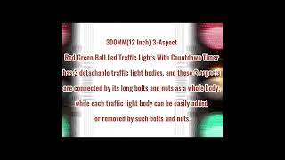 300MM(12 INCH) 3-ASPECT RED GREEN BALL LED TRAFFIC LIGHT WITH COUNTDOWN TIMER #trafficlight