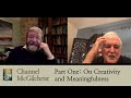 Part 1 of John Cleese & Dr Iain McGilchrist on Creativity, Humour and the Meaning of Life