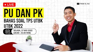 PEMBAHASAN SOAL TPS UTBK PK DAN PU | UTBK 2022 screenshot 3