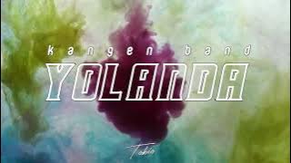 Kangen Band - YOLANDA (TOBIO remix)