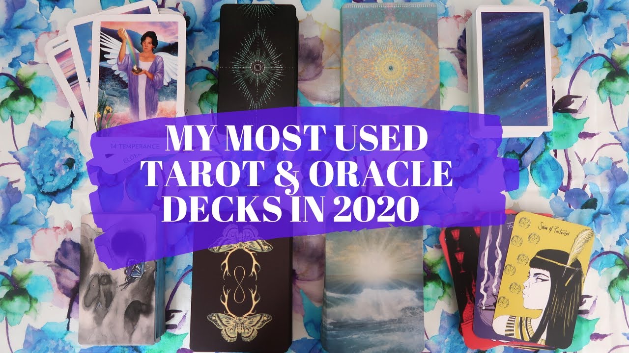 🌊My Top 10 most used Tarot & Oracle decks of 2020 ☺️🔮