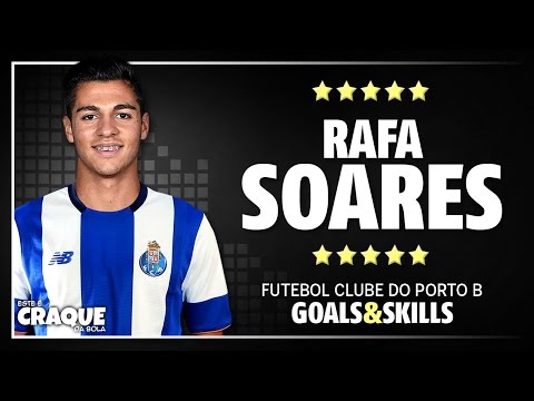 RAFA SOARES ● FC Porto ● Goals & Skills