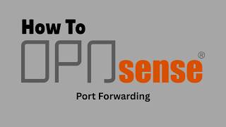 Port Forwarding on OPNsense 26.1.x Port Forwarding on OPNsense 26.1.x