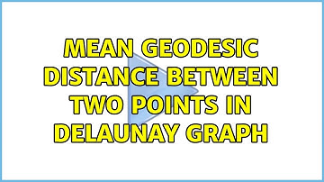 Mean geodesic distance between two points in Delaunay Graph