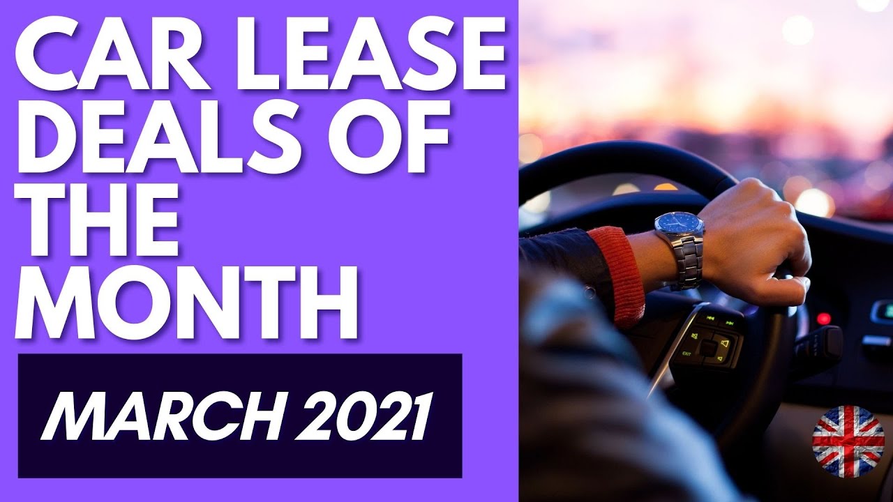 Best Car Leasing Deals of the Month March 2021 (cheap leasing deals