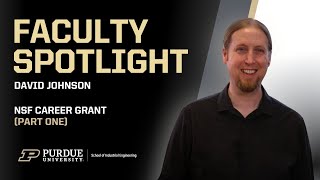 David Johnson - NSF CAREER Award - Part One: The Students