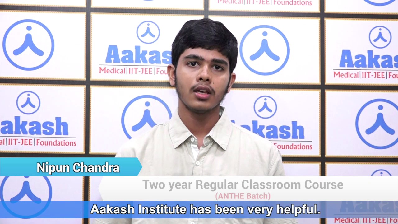 AIIMS 2017 Topper: Nipun Chandra - AIR 4 | Aakash Institute