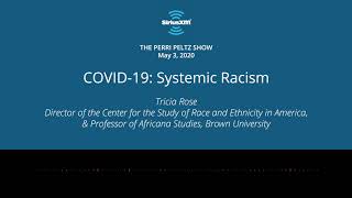 COVID-19: Systemic Racism – Tricia Rose on The Perri Peltz Show