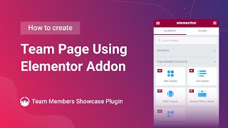 How To Create Team Page Using Elementor Addon With WordPress Team Members Showcase Plugin