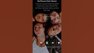 5SOS Red Desert (Calm Remix)