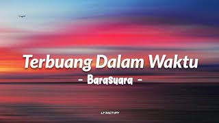 Download Lagu Terbuang Dalam Waktu - Barasuara (Lirik) MP3 Download Lagu Terbuang Dalam Waktu - Barasuara (Lirik) MP3