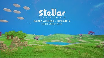 Stellar Overload - Steam Early Access update 2 trailer
