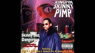Kingpin Skinny Pimp - Skinny But Dangerous [FULL ALBUM, 1996]