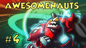 Awesomenauts - Episode 4 - Clunk!