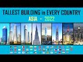 Tallest Building in Every Country: Asia 2022