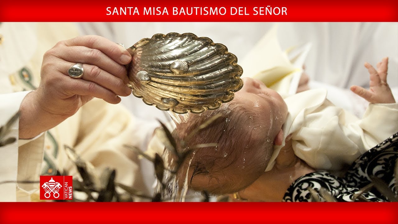 12 de enero de 2025, Santa Misa Bautismo del Señor | Papa Francisco