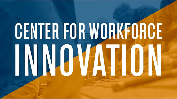 Center for Workforce Innovation