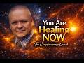You Are Healing Now