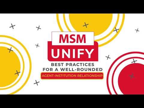 MSM Unify Best Practices for Agent Institutions Relationship | Student Recruitment made Easy!