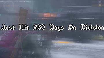 The Division 1 - Just Hit 230 Days + #Giveaway If This Hits 400 Views And 10 Comments
