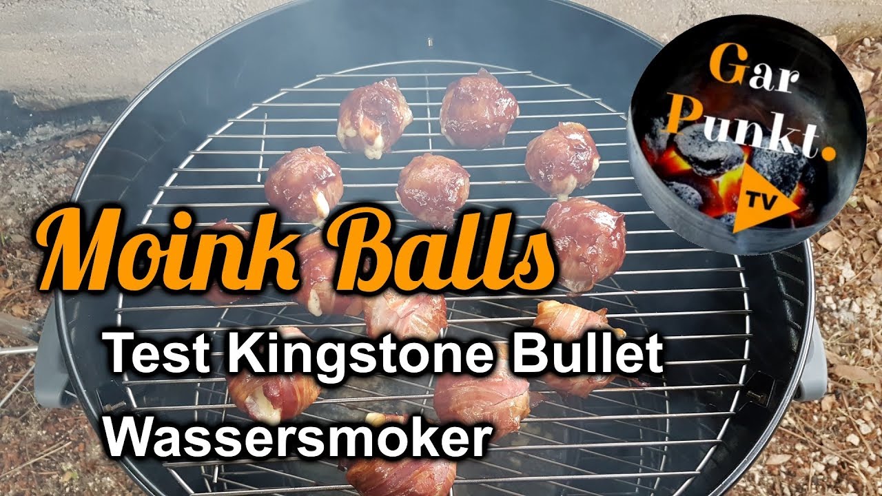 skål Tyranny Dronning Moink Balls / Test Kingstone Bullet Wassersmoker Water Smoker - GarPunkt.TV  #42 - Grill BBQ Rezept - YouTube