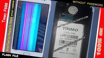 Tinmo F688 MT6580 After Flash Lcd Problem Fix Version | Lcd Problem Fix | without password