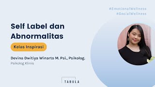 Download lagu Kelas Inspirasi - Self Label dan Abnormalitas (with Devina Winarto)