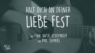 &quot;Auf einen Song&quot; mit Antje Schomaker, FINN &amp; Phil Siemers - Halt dich an deiner Liebe fest